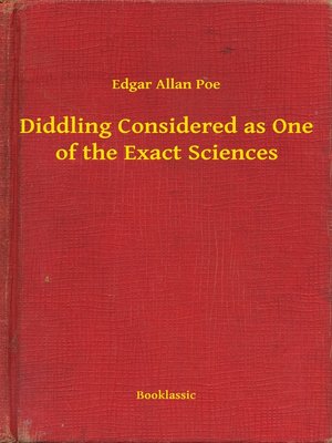 cover image of Diddling Considered as One of the Exact Sciences